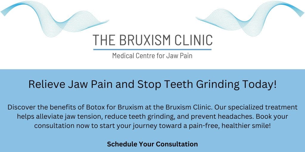 The Bruxism Clinic Call to action Relieve Jaw Pain and stop Teeth Grinding today